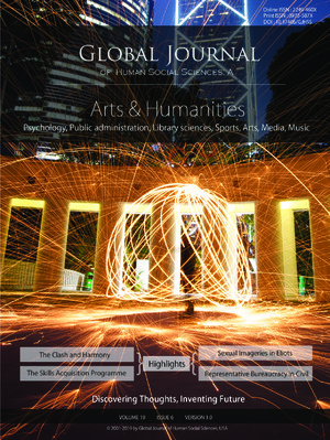 GJHSS-A Arts & Humanities: Volume 19 Issue A6