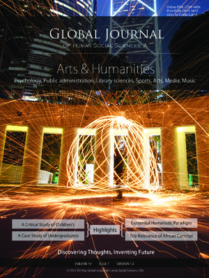 GJHSS-A Arts & Humanities: Volume 19 Issue A7
