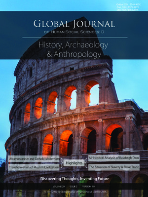 GJHSS-D History, Archaeology & Anthropology: Volume 20 Issue D2