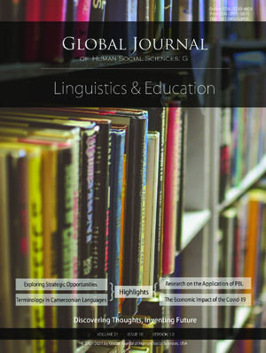 GJHSS-G Contrastive linguistics & Education: Volume 21 Issue G10