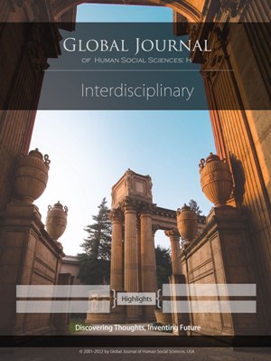 GJHSS-H Interdisciplinary: Volume 22 Issue H2