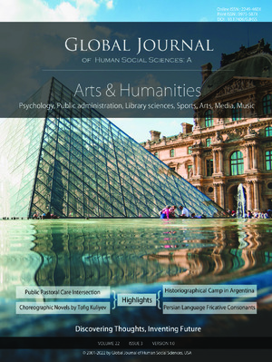 GJHSS-A Arts & Humanities: Volume 22 Issue A3