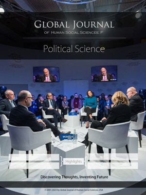GJHSS-F Political Science: Volume 22 Issue F3