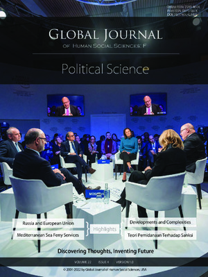 GJHSS-F Political Science: Volume 22 Issue F4