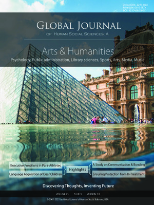 GJHSS-A Arts & Humanities: Volume 25 Issue A3