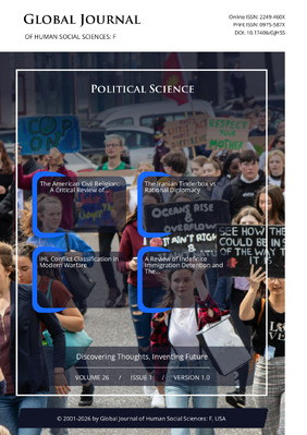GJHSS-F Political Science: Volume 26 Issue F1