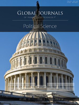 Global Journal of Human-Social Science - F: Political Science, Volume 13, Issue 1, Year 2013: Volume 13 Issue 1 (F1)