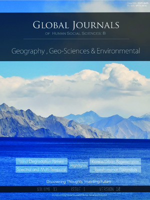 GJHSS-B Geography , Geo-Sciences Environmental Science & Disaster Management, Volume 13, Issue 2 (B1), Year 2013