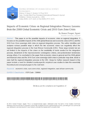 Impacts of Economic Crises on Regional Integration Process: Lessons from the 2008 Global Economic Crisis and 2010 Euro Zone Crisis