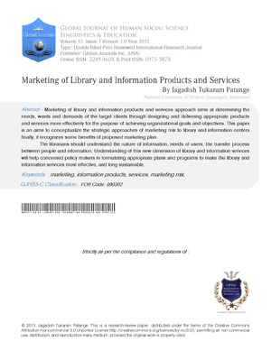 Marketing of library and information products and services approach aims at determining the
