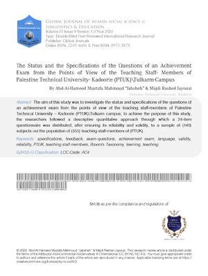 The Status and the Specifications of the Questions of an Achievement Exam from the Points of View of the Teaching Staff-members of Palestine Technical University- Kadoorie (PTUK)\Tulkarm-Campus