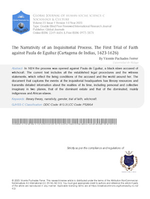 The Narrativity of an Inquisitorial Process. The First Trial of Faith against Paula de Eguiluz (Cartagena de Indias, 1623-1626)