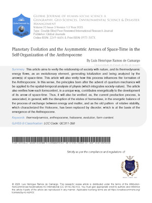 Planetary Evolution and the Asymmetric Arrows of Space-Time in the Self-Organization of the Anthropocene