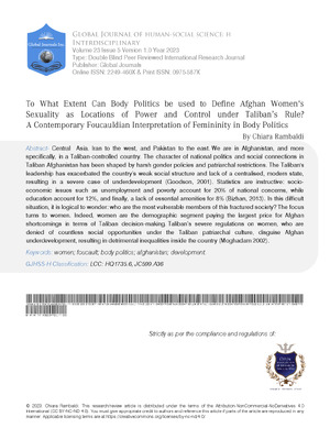 To What Extent Can Body Politics be Used to Define Afghan Womens Sexuality as Locations of Power and Control under Taliban’s Rule? A Contemporary Foucauldian Interpretation of Femininity in Body Politics