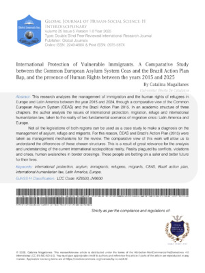 International Protection of Vulnerable Immigrants. A Comparative Study between the Common European Asylum System Ceas and the Brazil Action Plan Bap, and the presence of Human Rights between the years 2015 and 2025